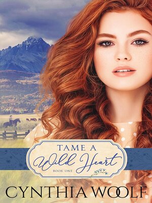 cover image of Tame a Wild Heart